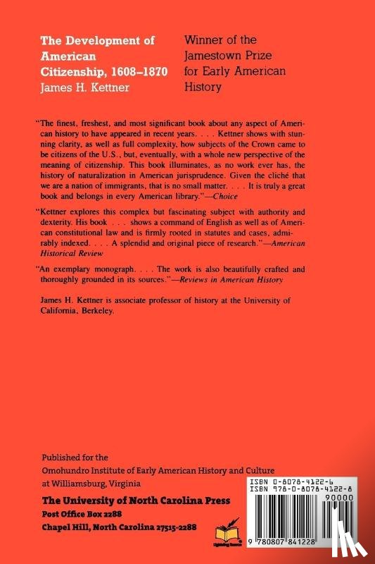Kettner, James H. - The Development of American Citizenship, 1608-1870