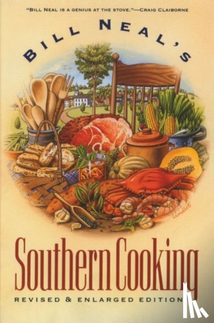 Neal, Bill - Bill Neal's Southern Cooking