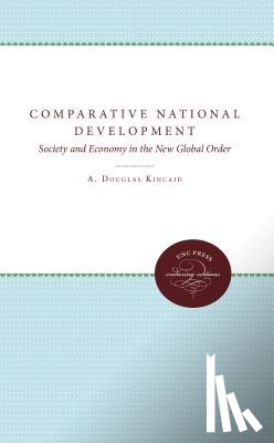 Portes, Alejandro, Kincaid, A. Douglas - Comparative National Development