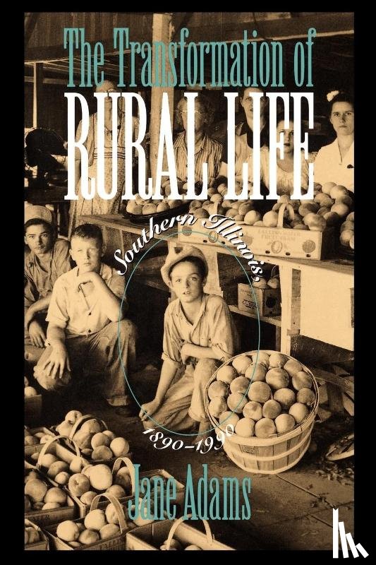 Adams, Jane - The Transformation of Rural Life