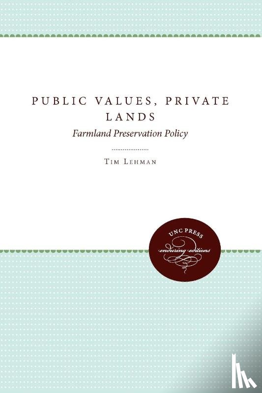 Lehman, Tim - Public Values, Private Lands