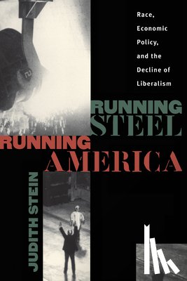 Stein, Judith - Running Steel, Running America