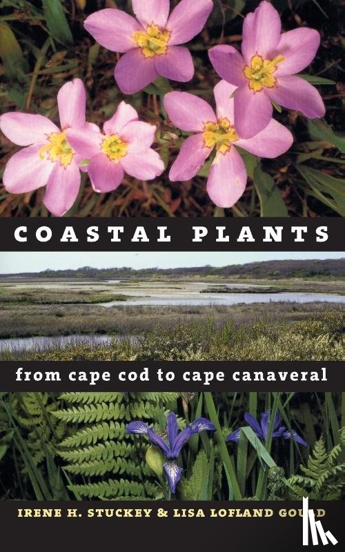 Gould, Lisa Lofland - Coastal Plants from Cape Cod to Cape Canaveral