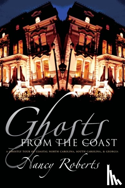 Roberts, Nancy - Ghosts from the Coast