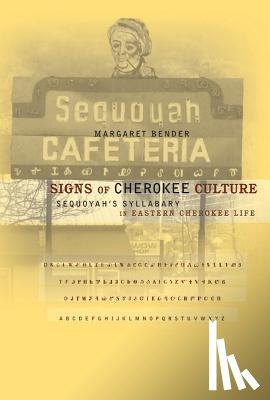 Bender, Margaret - Signs of Cherokee Culture