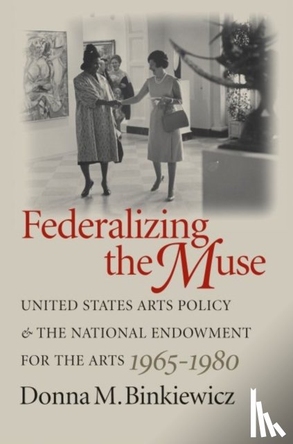Binkiewicz, Donna M. - Federalizing the Muse