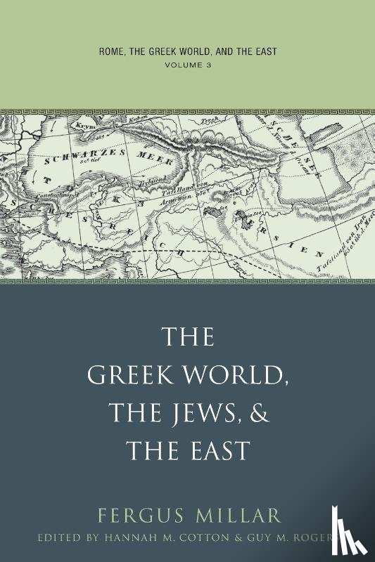  - Rome, the Greek World, and the East