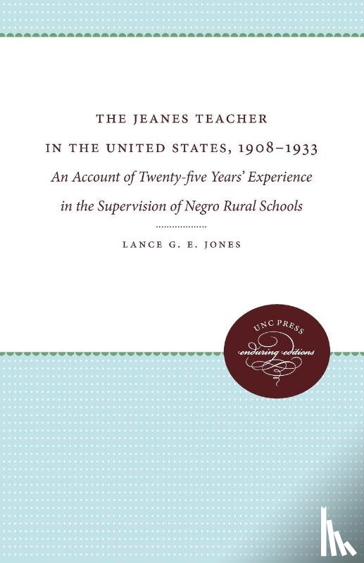 Jones, Lance G. E. - The Jeanes Teacher in the United States, 1908-1933