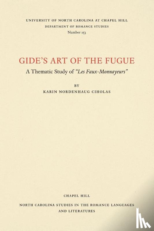 Ciholas, Karin Nordenhaug - Gide's Art of the Fugue