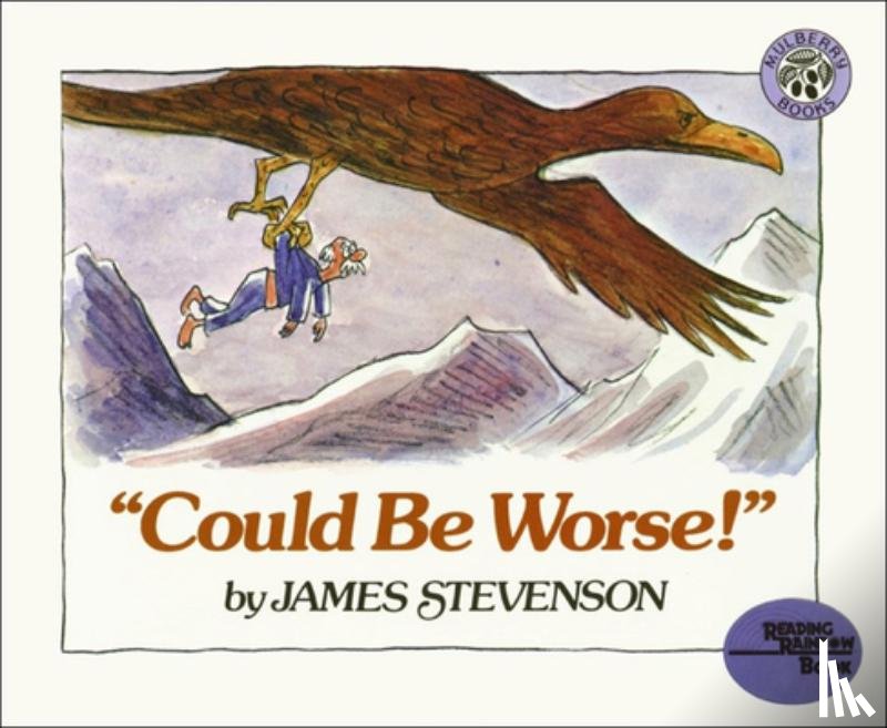 Stevenson, James - Could Be Worse!