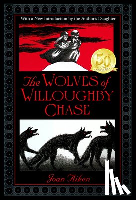 Aiken, Joan - The Wolves of Willoughby Chase
