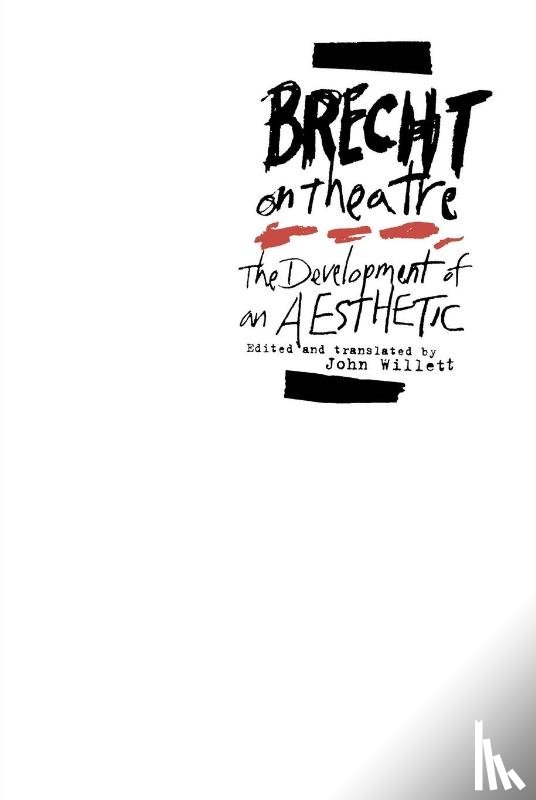 Brecht, Deceased Bertolt - Brecht on Theatre