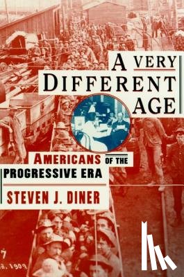 Diner, Steven - A Very Different Age