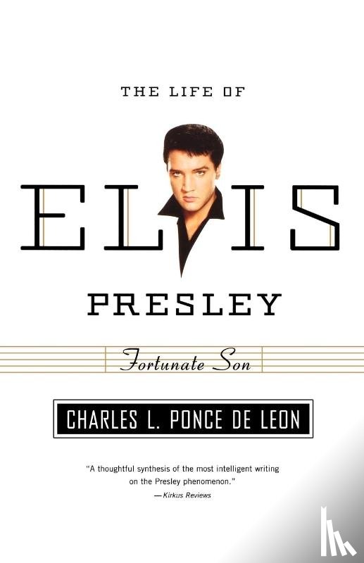 L. Ponce de Leon, Charles - The Life of Elvis Presley