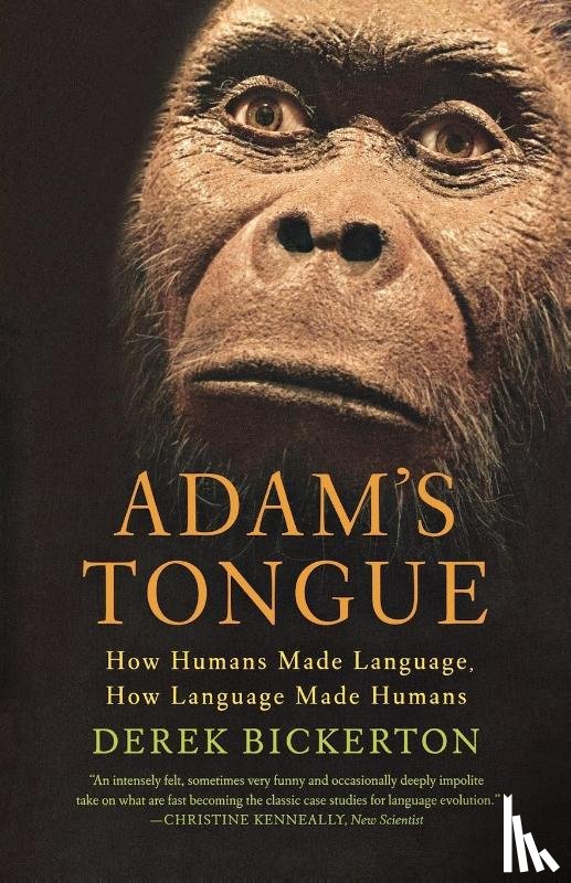 Bickerton, Derek - Adam's Tongue