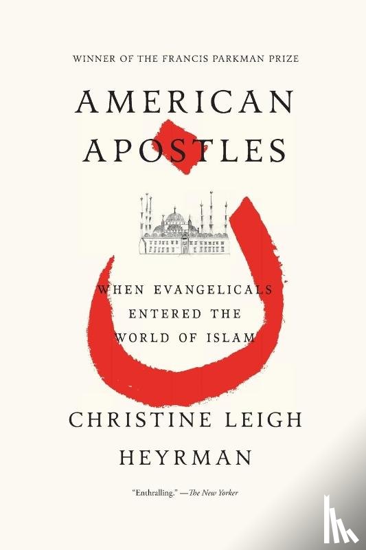 Heyrman, Christine Leigh - American Apostles
