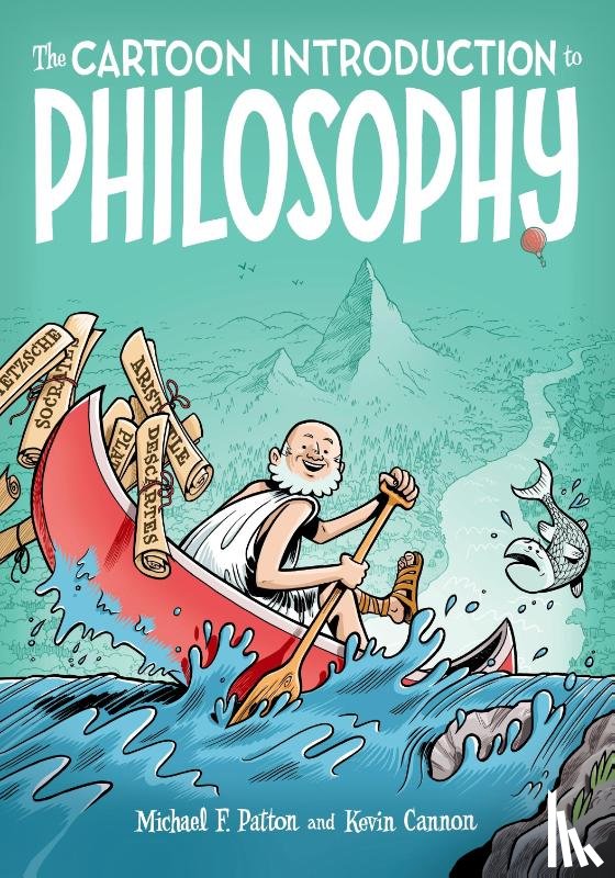 Patton, Michael F - The Cartoon Introduction to Philosophy