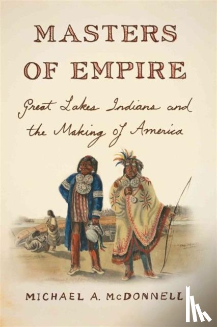 McDonnell, Michael - Masters of Empire