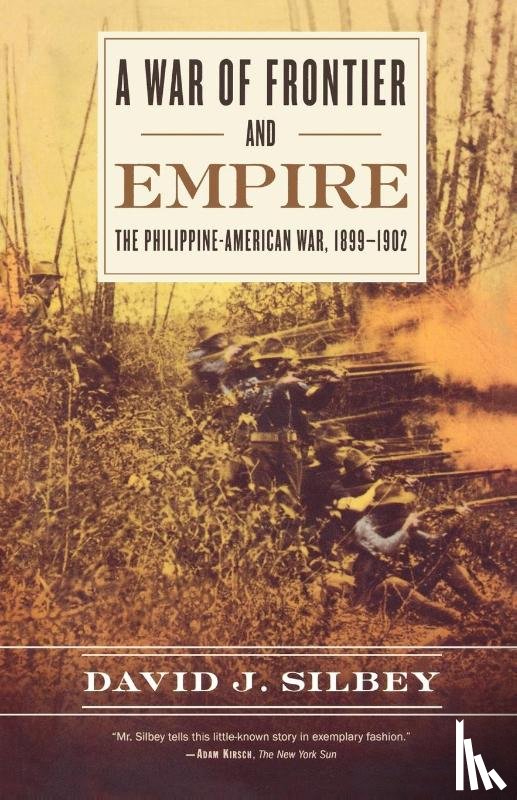 Silbey, David J. - A War of Frontier and Empire