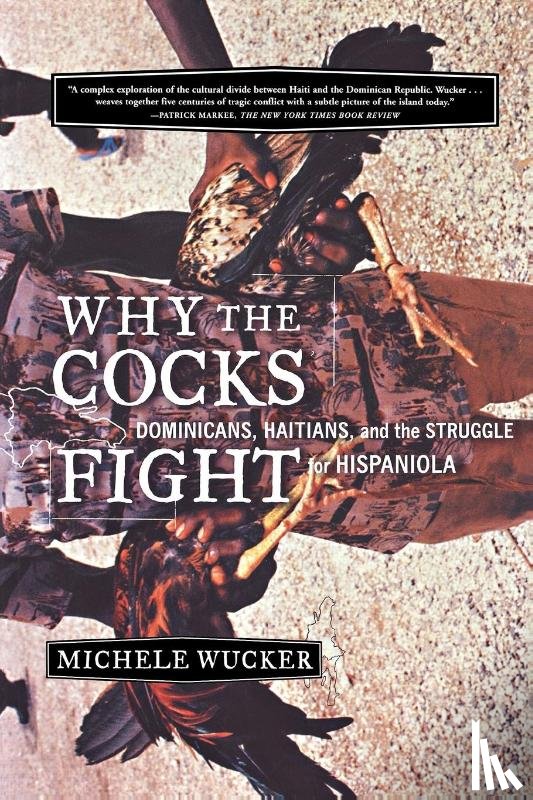 Wucker, Michelle - Why the Cocks Fight