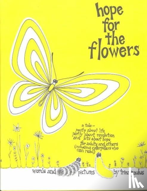 Trina Paulus - Hope for the Flowers