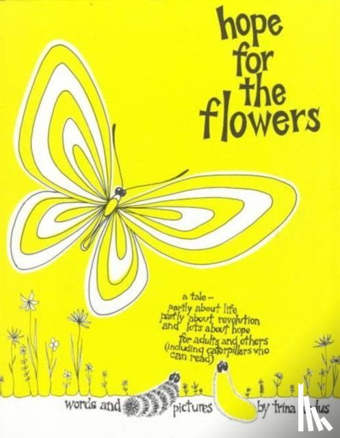 Trina Paulus - Hope for the Flowers