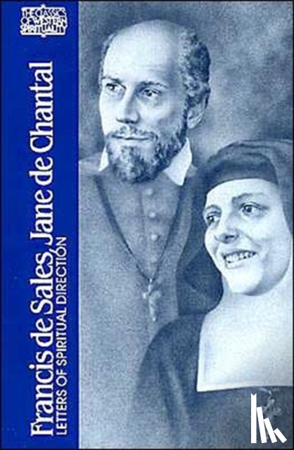  - Francis de Sales, Jane de Chantal