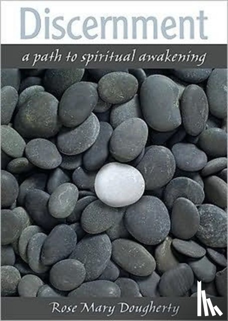 Dougherty, Rose Mary - Discernment