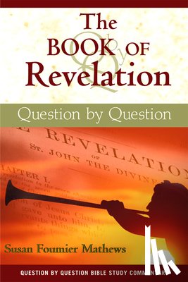 Mathews, Susan Fournier - The Book of Revelation