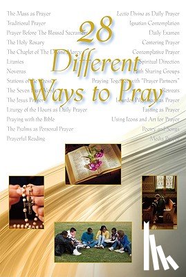 Members of the Spirituality Committee of the Federation Association USA the Sovereign Military Hospitaller Order of St John of Jerusalem of Rhodes and of Malta - 28 Different Ways to Pray
