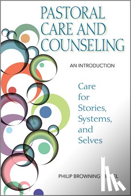 Philip Browning Helsel - Pastoral Care and Counseling