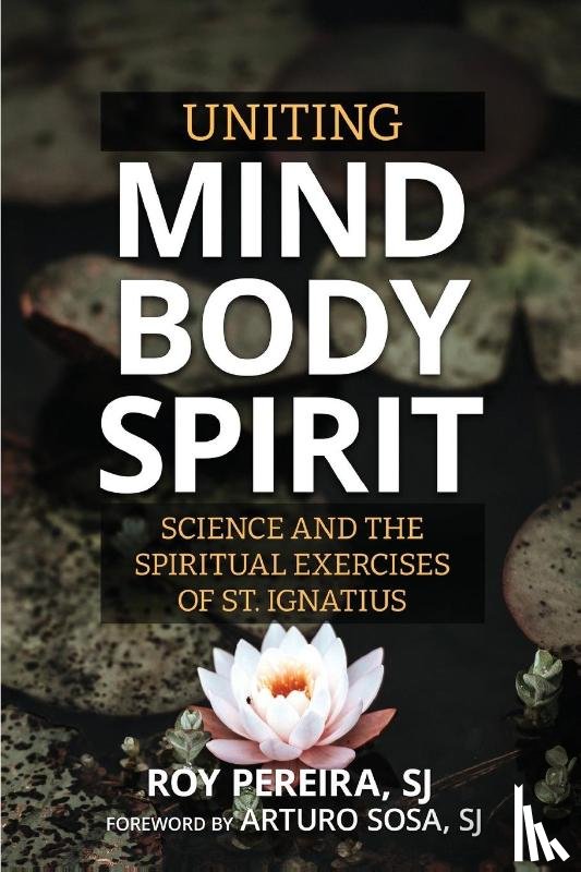 Pereira, Roy - Uniting Mind, Body, Spirit