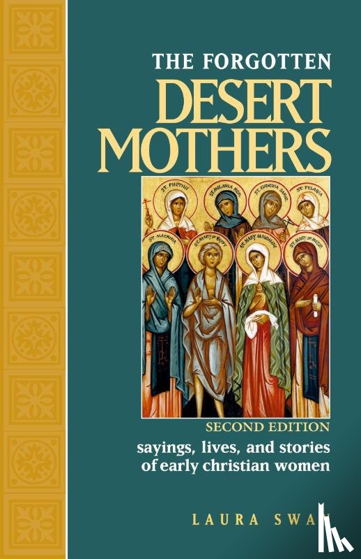 Swan, Laura - The Forgotten Desert Mothers