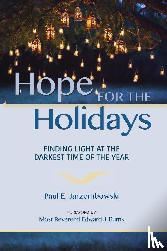 Jarzembowski, Paul E - Hope for the Holidays