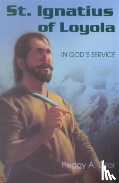 Sklar, Peggy A. - St. Ignatius of Loyola