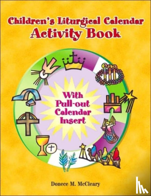 McCleary, Donece M - Children's Liturgical Calendar Activity Book