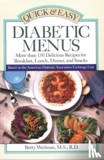 Wedman-St. Louis, Betty - Quick & Easy Diabetic Menus