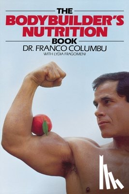Columbo, Franco - The Bodybuilder's Nutrition Book