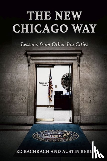 Bachrach, Edgar H., Berg, Austin Ray - The New Chicago Way