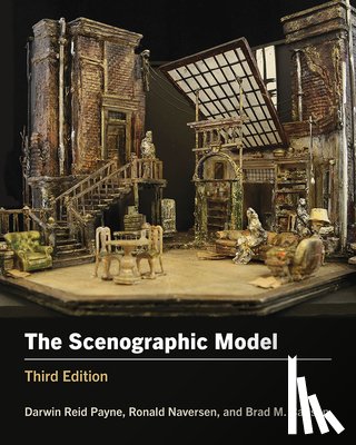 Payne, Darwin Reid, Naversen, Ronald, Carlson, Brad M. - The Scenographic Model