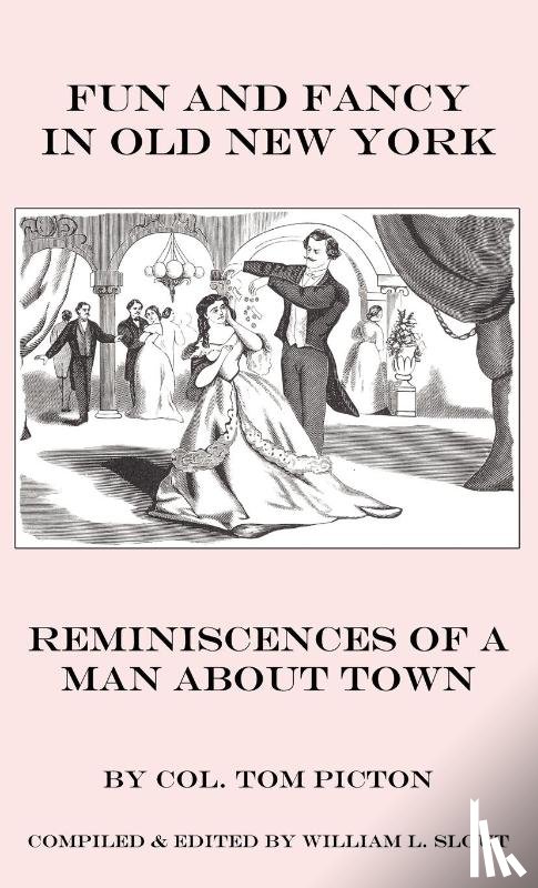 Picton, Tom - Fun and Fancy in Old New York