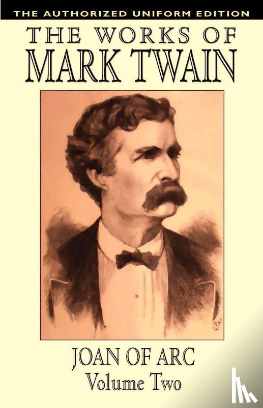 Twain, Mark, Clemens, Samuel - Joan of Arc