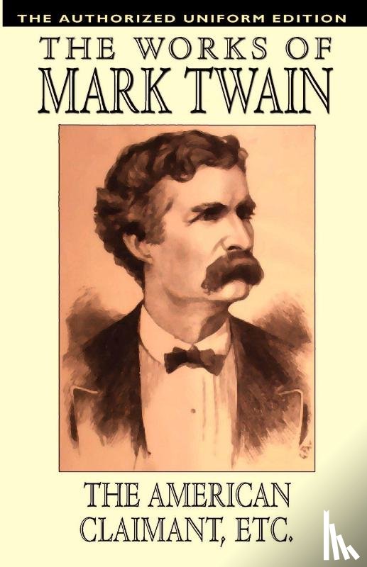 Twain, Mark - The American Claimant and Other Stories