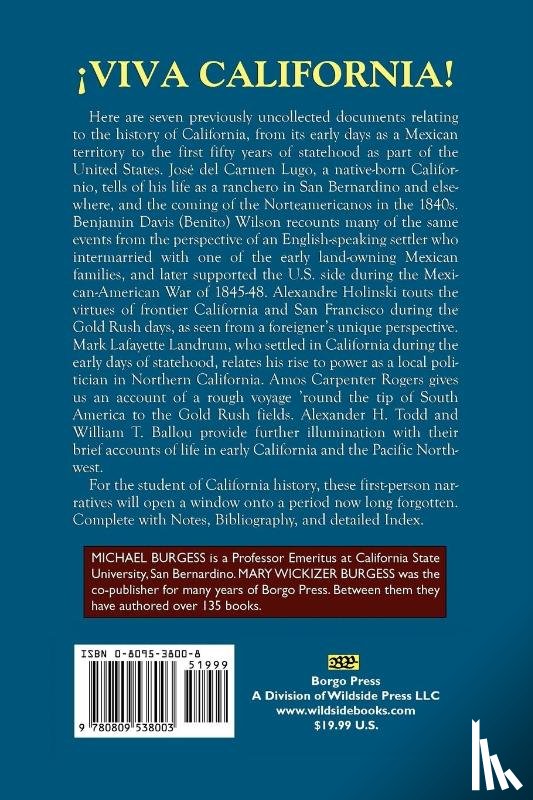 Burgess, Michael, Burgess, Mary - Viva California! Seven Accounts of Life in Early California