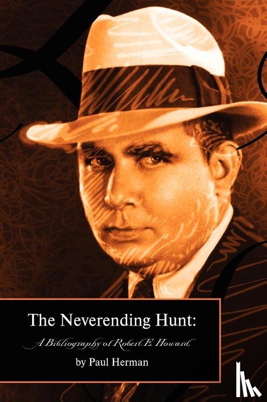 Herman, Paul - The Neverending Hunt