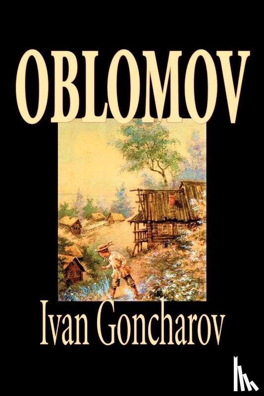 Goncharov, I. A. - Oblomov