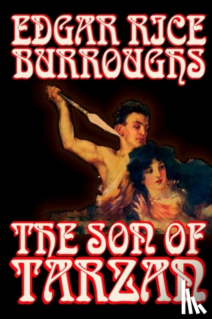 Burroughs, Edgar Rice - The Son of Tarzan