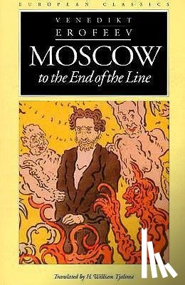 Erofeev, Venedikt - Moscow to the End of the Line