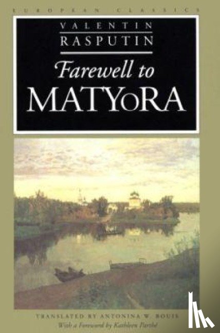 Bouis, Valentin, Grigor, Cevich, Rasputin, Antonina W. - Farewell to Matyora