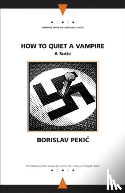 Pekic, Borislav - How to Quiet a Vampire